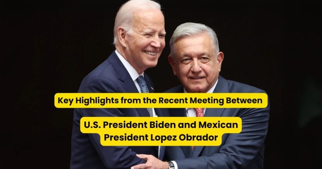 U.S. President Biden and Mexican President Lopez