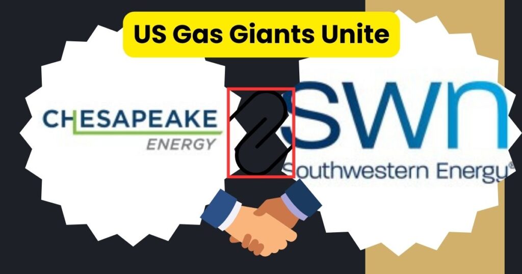 Chesapeake Southwestern Energy Merger