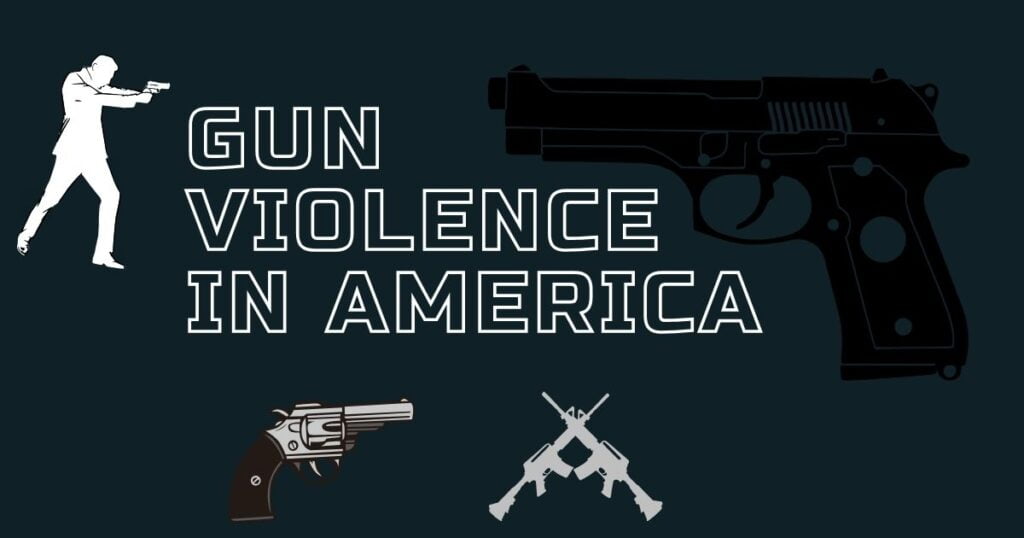 Gun Violence