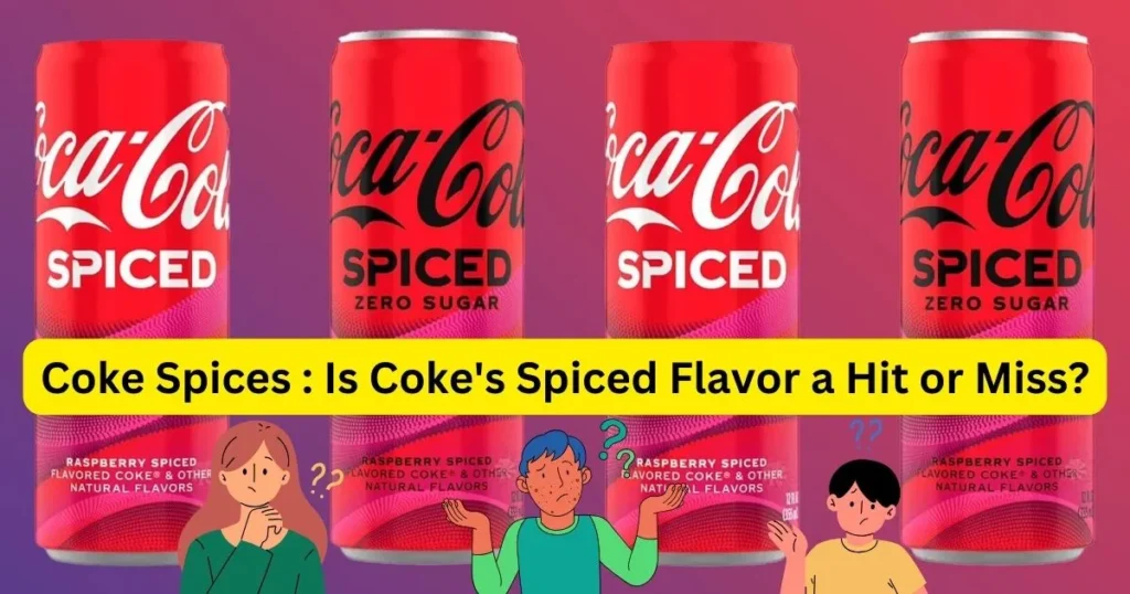 Coke Spices